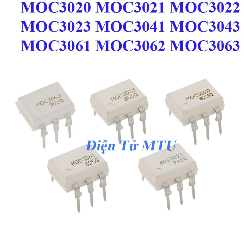Ic quang MOC3020 MOC3021 MOC3022 MOC3023 MOC3041 MOC3043 MOC3061 MOC3062 MOC3063 DIP-6 - chân cắm